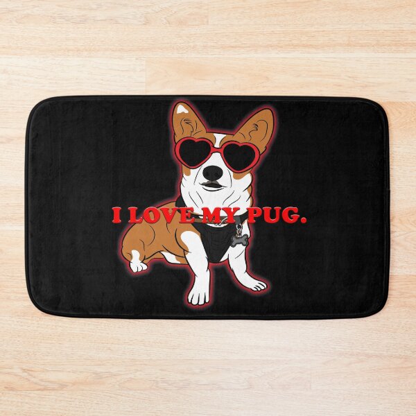 Item preview, I love my Pug saying/quote puppy design designed and sold by SamRVstore.