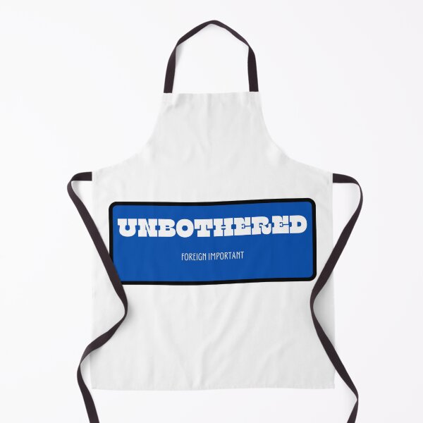 Item preview, UNBOTHERED designed and sold by MYSENTIMENTS.