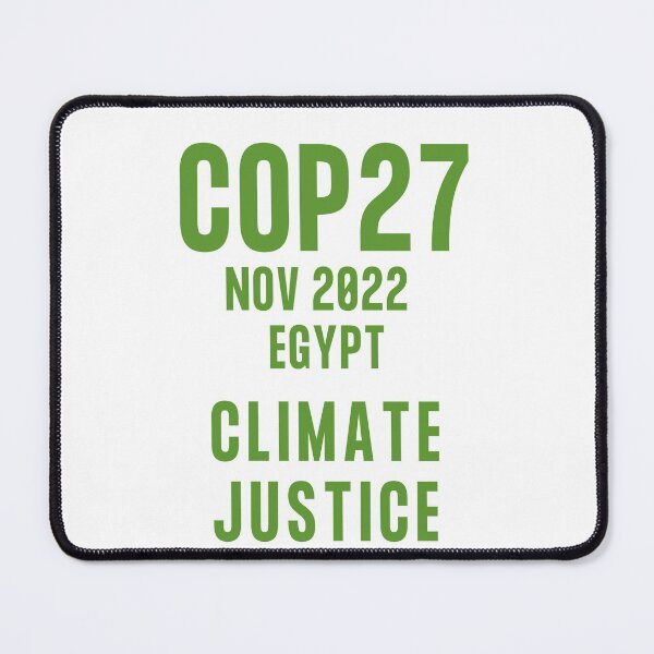 Item preview, Cop27 Nov 2022 Climate Justice, Cop27, Climate Justice designed and sold by WizardWordSmith.