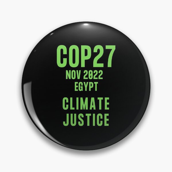 Item preview, Cop27 Nov 2022 Climate Justice, Cop27, Climate Justice designed and sold by WizardWordSmith.