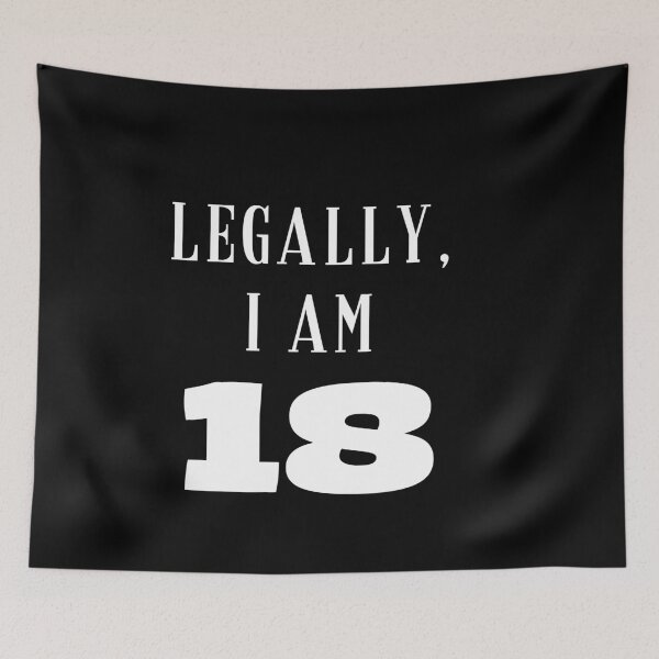 Item preview, Legally I am 18, 18th Birthday designed and sold by Kritika 99.