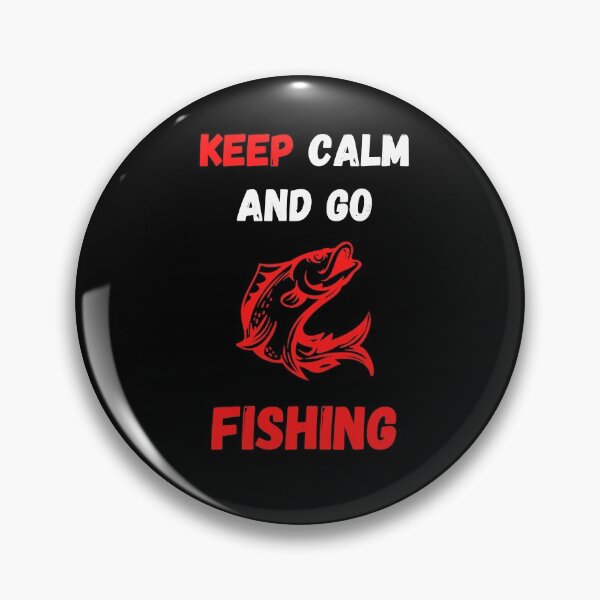 Item preview, keep calm and go fishing 28 designed and sold by MichaelZaloga.