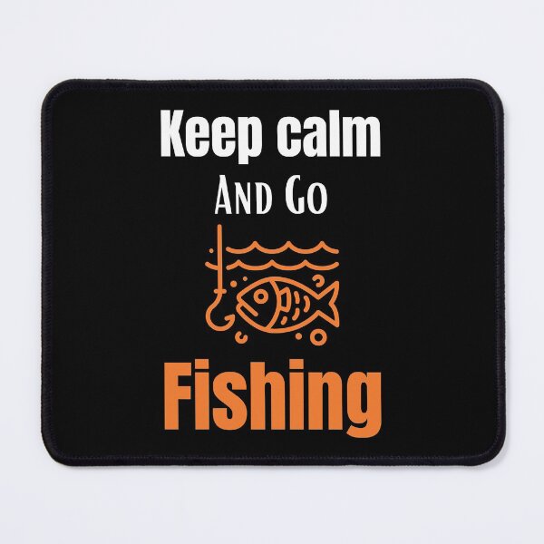 Item preview, keep calm and go fishing 29 designed and sold by MichaelZaloga.
