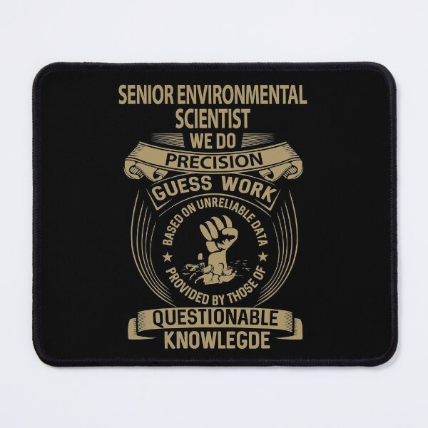 Item preview, Senior Environmental Scientist T Shirt - We Do Precision Job Gift Item Tee designed and sold by natalinedk.