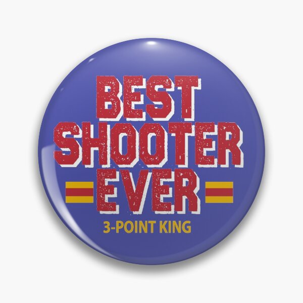 Item preview, BEST SHOOTER EVER 3-POINT KING designed and sold by yourfav shop.