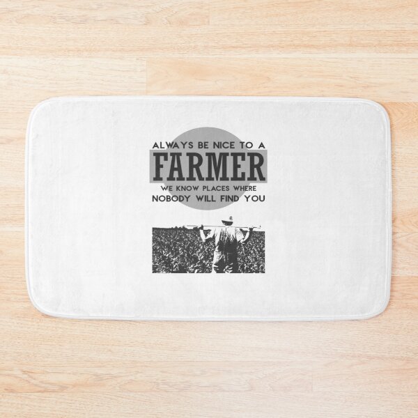 Item preview, Always Be Nice To A Farmer  designed and sold by aryagiri.