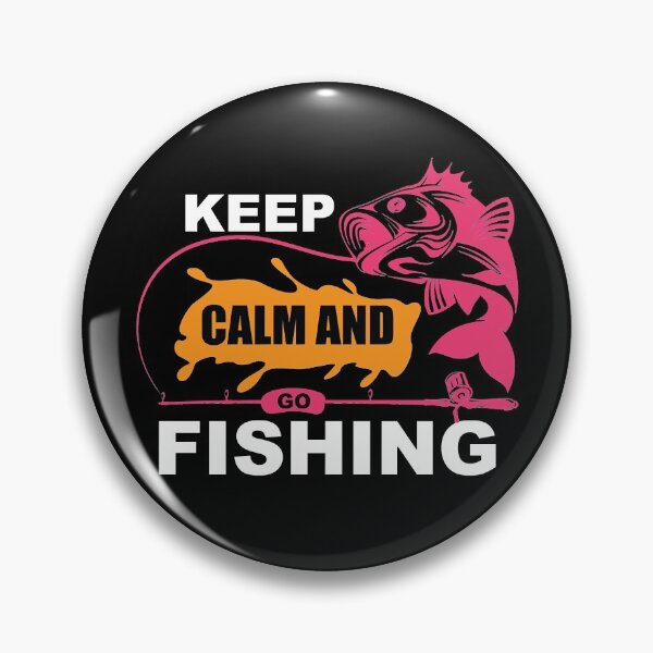 Item preview, Keep Calm And Go Fishing 31 designed and sold by MichaelZaloga.