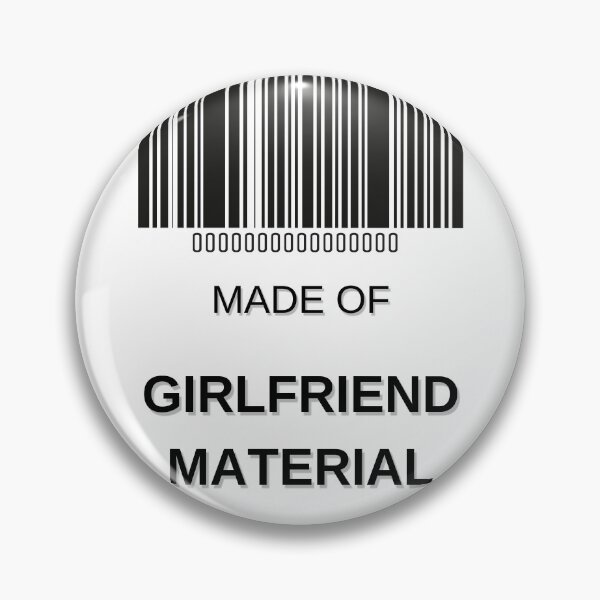 Item preview, Made Of Girlfriend Material- Funny Barcode unique designed and sold by MAEffects.