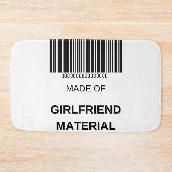 Item preview, Made Of Girlfriend Material- Funny Barcode unique designed and sold by MAEffects.