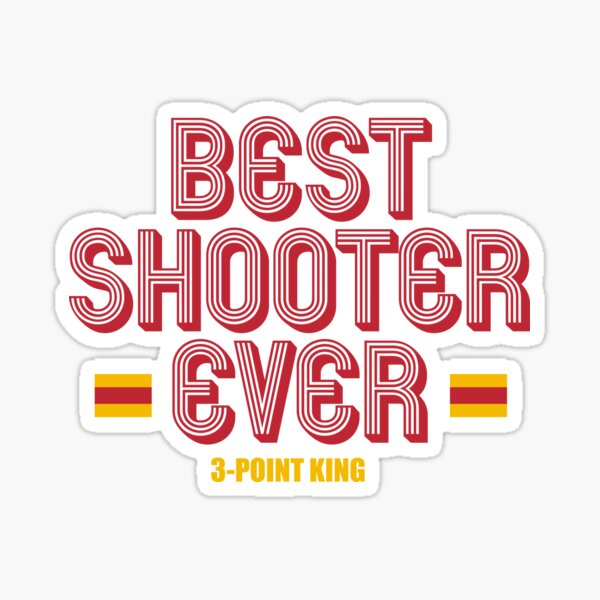 Item preview, BEST SHOOTER EVER 3-POINT KING designed and sold by yourfav shop.