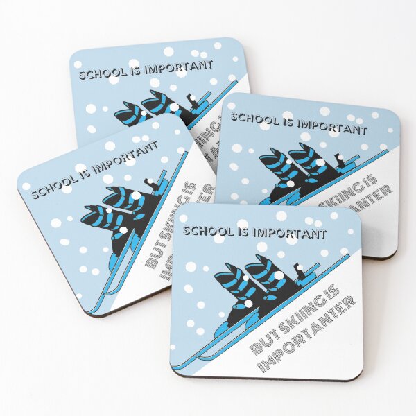 Item preview, SCHOOL IS IMPORTANT BUT SKIING IS IMPORTANTER designed and sold by LaBelleMaison.