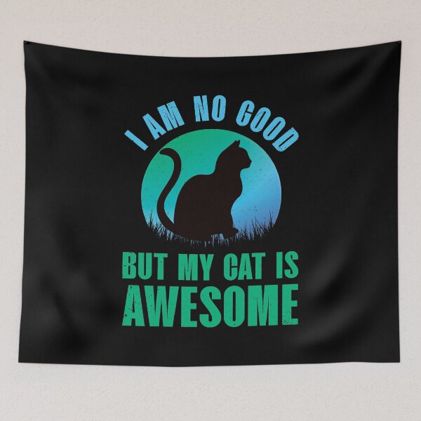 Item preview, Awesome cat, I am no good but my cat is awesome, black cat designed and sold by foramelie.