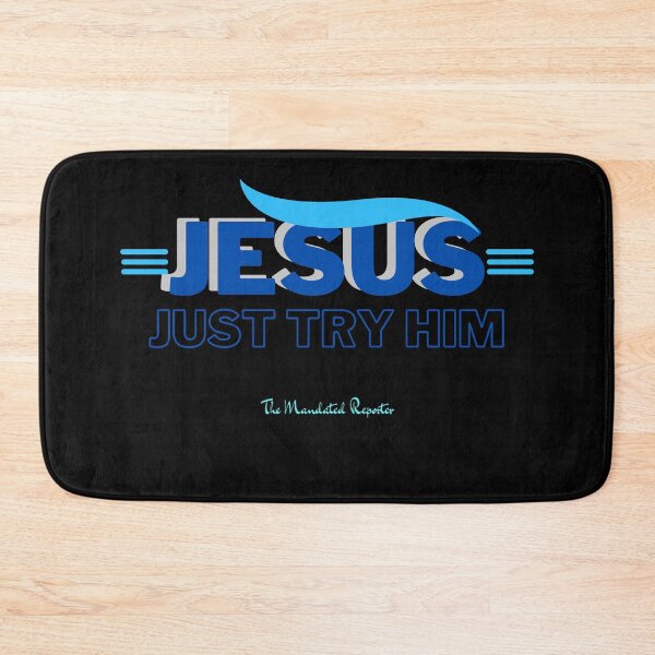 Item preview, Blue Jesus Just Try Him Gift Idea designed and sold by TheReporter1.