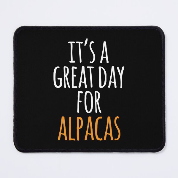 Item preview, It's a Great Day for Alpacas designed and sold by kindxinn.