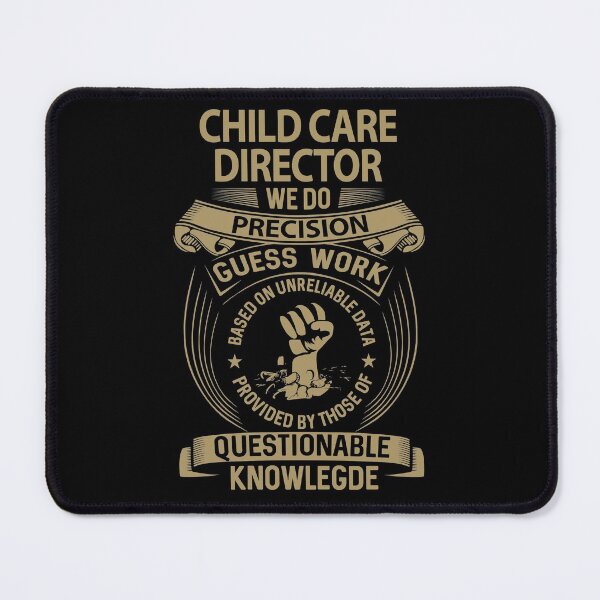 Item preview, Child Care Director T Shirt - We Do Precision Job Gift Item Tee designed and sold by paneczkopat.