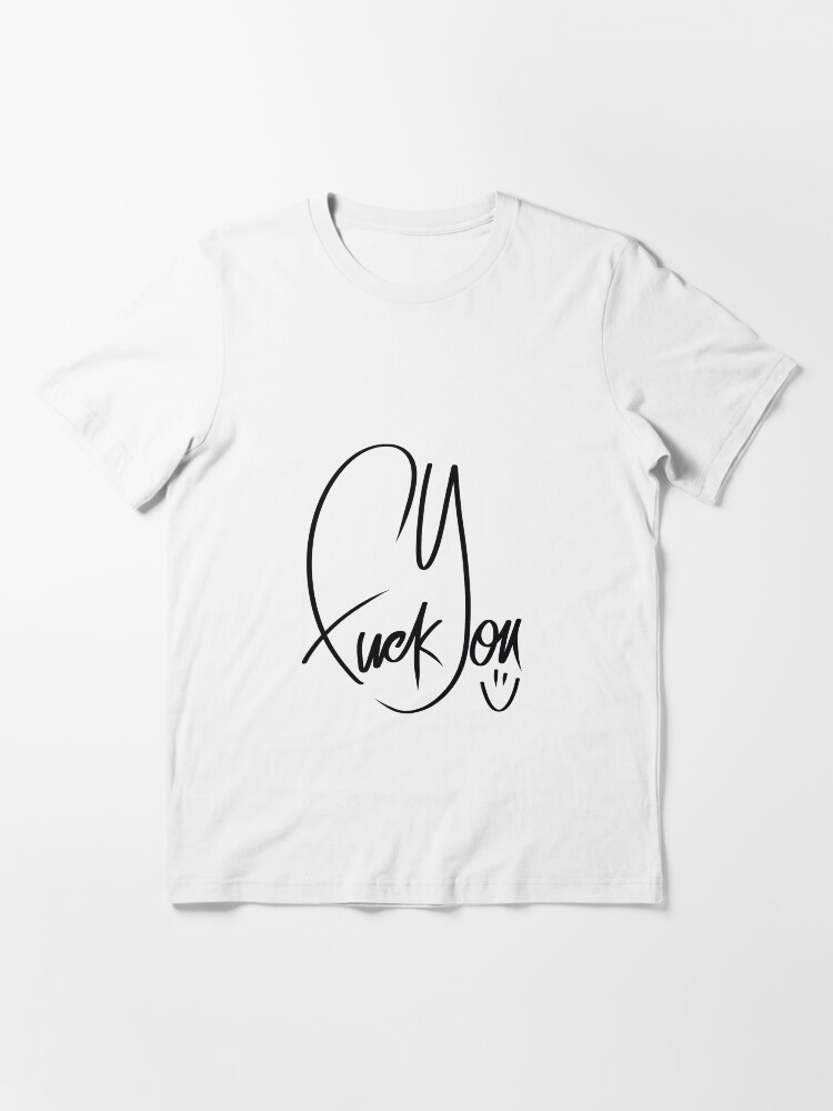 Thumbnail 3 of 7, Essential T-Shirt, Fuck You Graphic by Art In The Garage designed and sold by artinthegarage.