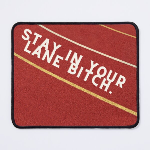 Item preview, Stay in Your Lane Funny Party Design Pago Pago American Samoa designed and sold by Siahtasi55.