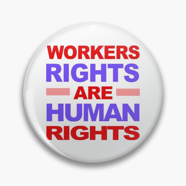 Item preview, Workers' Rights are Human Rights designed and sold by voltzandvoices.