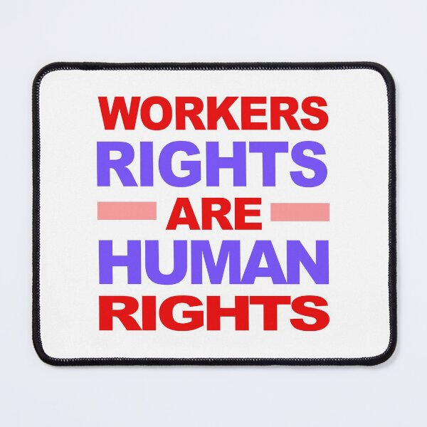 Item preview, Workers' Rights are Human Rights designed and sold by voltzandvoices.