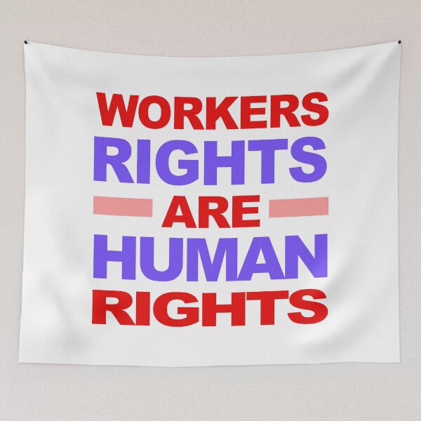 Item preview, Workers' Rights are Human Rights designed and sold by voltzandvoices.