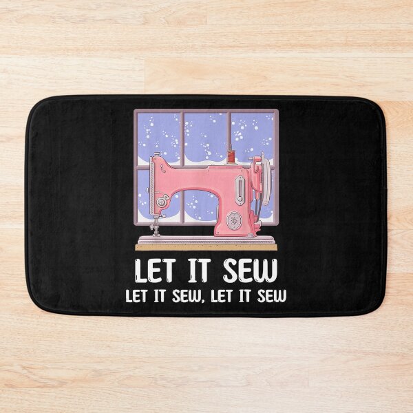 Item preview, Let It Sew Sewing Machine Sewer designed and sold by RobertJason.