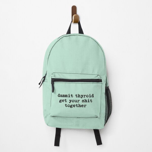 Item preview, Dammit Thyroid Get Your Shit Together designed and sold by allysmar.