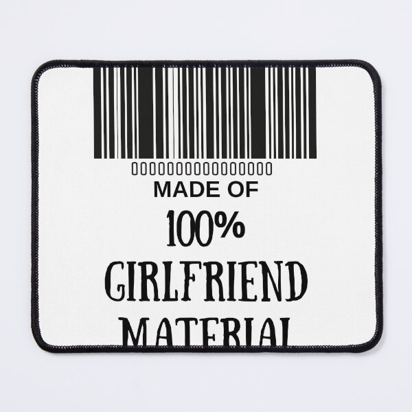 Item preview, Made Of Girlfriend Material- Funny Barcode unique designed and sold by MAEffects.