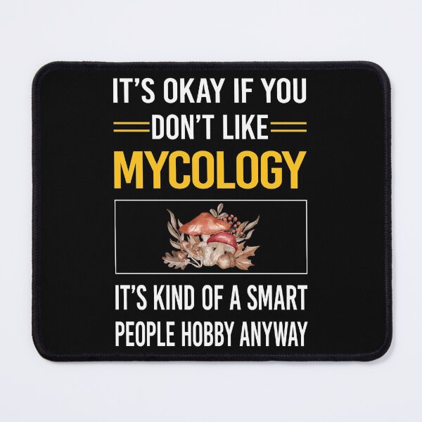 Item preview, Funny Smart People Mycology Mycologist Mushrooms designed and sold by fatherbarliman.