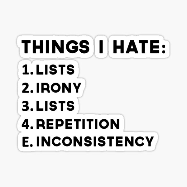 Item preview, Things I Hate designed and sold by 1313store.