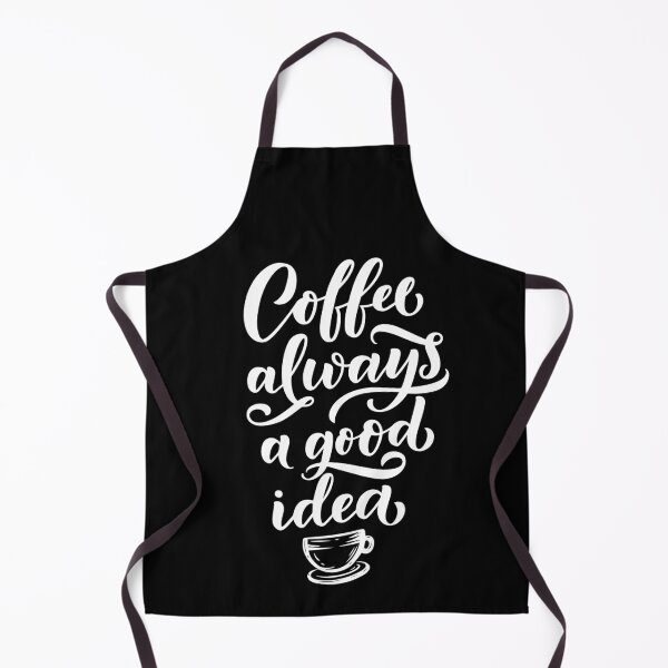 Item preview, coffee always a good idea - coffee quote designed and sold by Hoetoons.