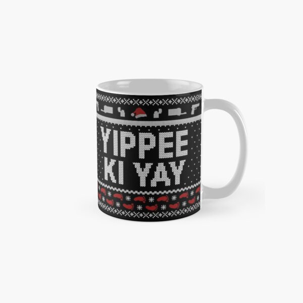 Yippee Ki Yay Funny Christmas Movie Quotes Classic Mug