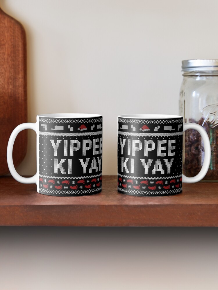 "Yippee Ki Yay Funny Christmas Movie Quotes" Coffee Mug for Sale by