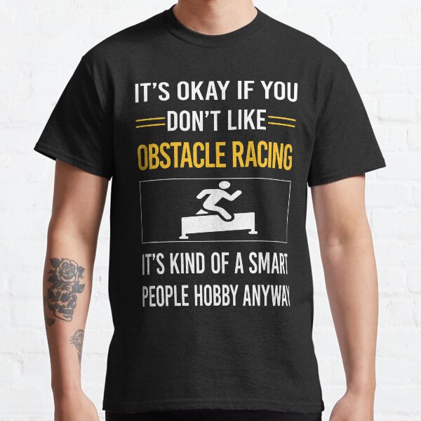 Funny Smart People Obstacle Racing OCR Classic T-Shirt