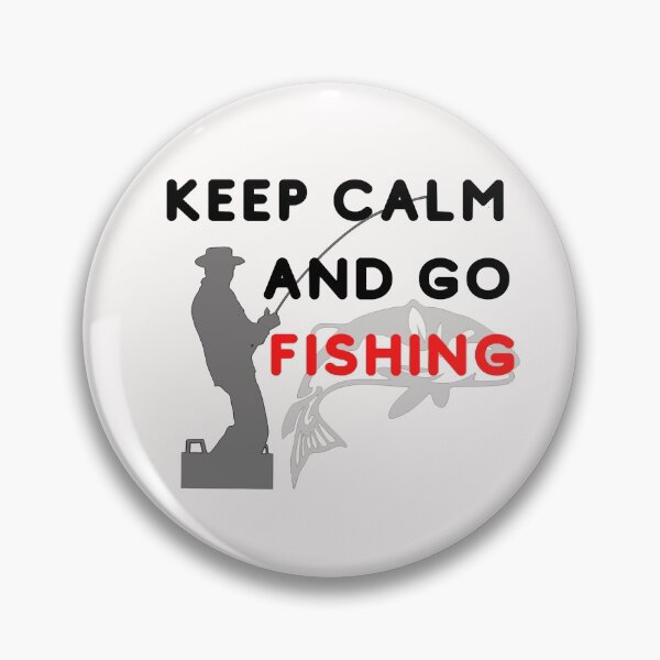 Item preview, Keep Calm And Go Fishing designed and sold by KevinGardner1.