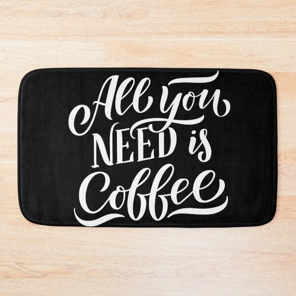 Item preview, all you need is coffee - coffee quote designed and sold by Hoetoons.