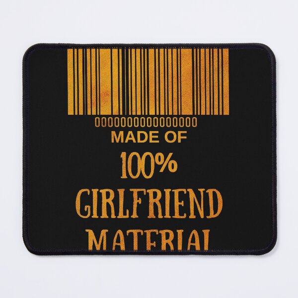Item preview, Made Of Girlfriend Material Golden- Funny Barcode unique designed and sold by MAEffects.