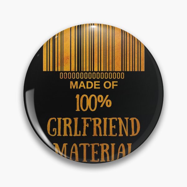 Item preview, Made Of Girlfriend Material Golden- Funny Barcode unique designed and sold by MAEffects.