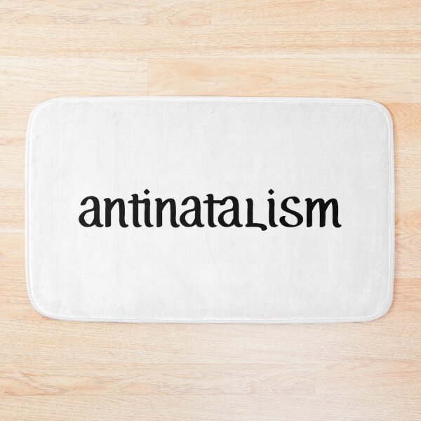 Item preview, Antinatalism designed and sold by allysmar.