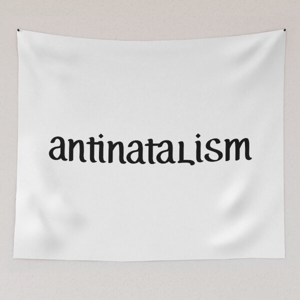 Item preview, Antinatalism designed and sold by allysmar.