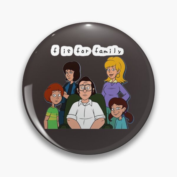 Item preview, F is for Family designed and sold by RileyRiceed.