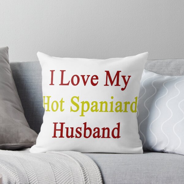 Item preview, I Love My Hot Spaniard Husband  designed and sold by supernova23.