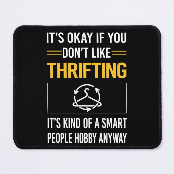 Item preview, Funny Smart People Thrifting Thrift designed and sold by RandalDavis.