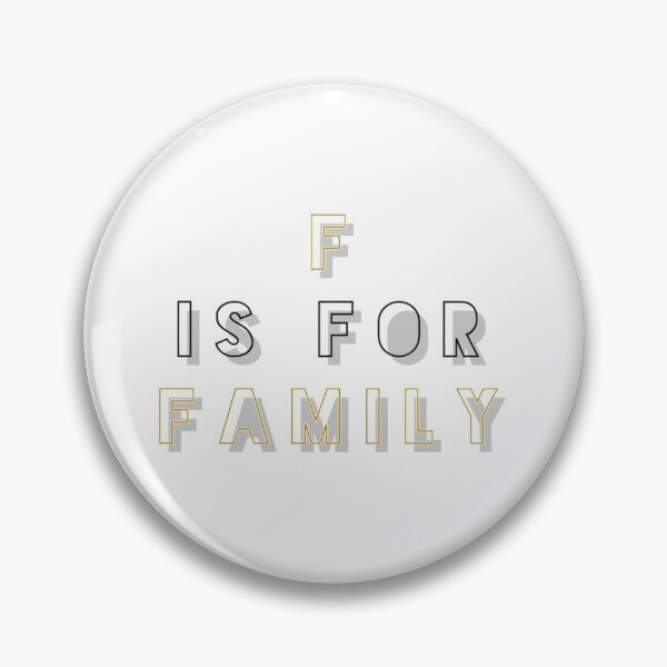 Item preview, F Is For Family        designed and sold by RileyRiceed.