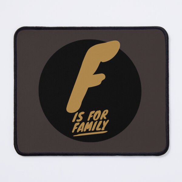 Item preview, F Is For Family designed and sold by RileyRiceed.