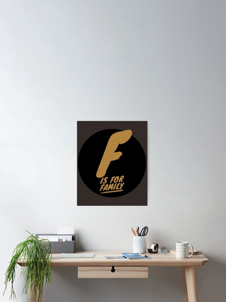 Thumbnail 2 of 3, Poster, F Is For Family designed and sold by RileyRiceed.