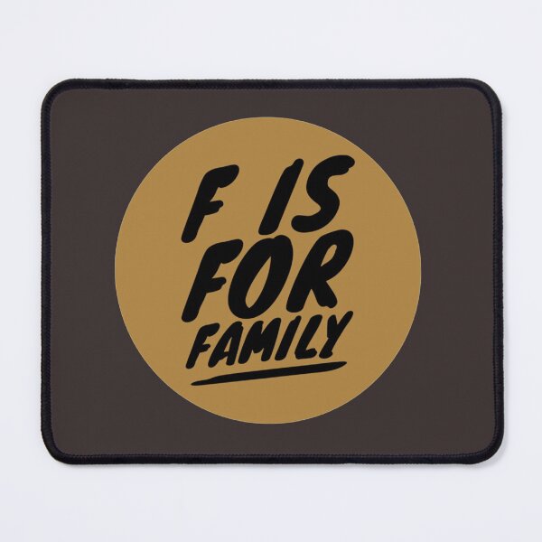 Item preview, F Is For Family designed and sold by RileyRiceed.