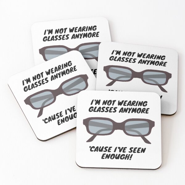 Item preview, I'm Not Wearing Glasses Anymore designed and sold by redbugdesigns.
