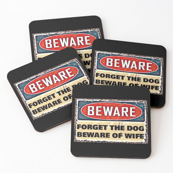 Item preview, Warning Beware Forget The Dog Beware Of Wife - Funny Warning Wife Metal Print Gift designed and sold by PaulaSpringArt.