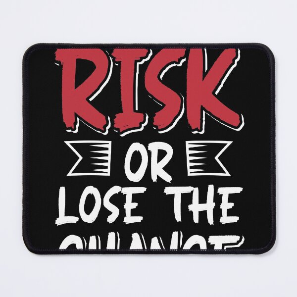 Item preview, Take the risk or lose the chance designed and sold by khalifadahmane.