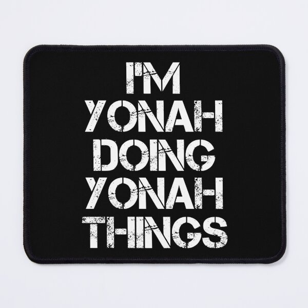 Item preview, Yonah Name T Shirt - I'm Yonah Doing Yonah Things Name Gift Item Tee designed and sold by chezeva.